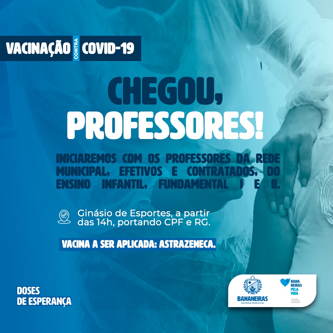 Iniciada a imunização dos profissionais da educação contra COVID-19 no município de Bananeiras