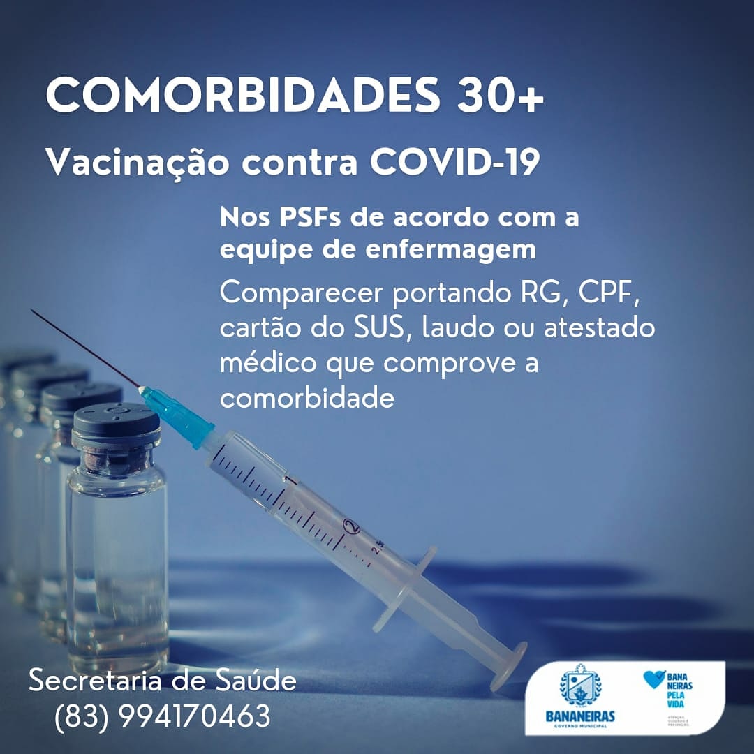 Secretaria de saúde municipal amplia a imunização para o público comorbidades 30+