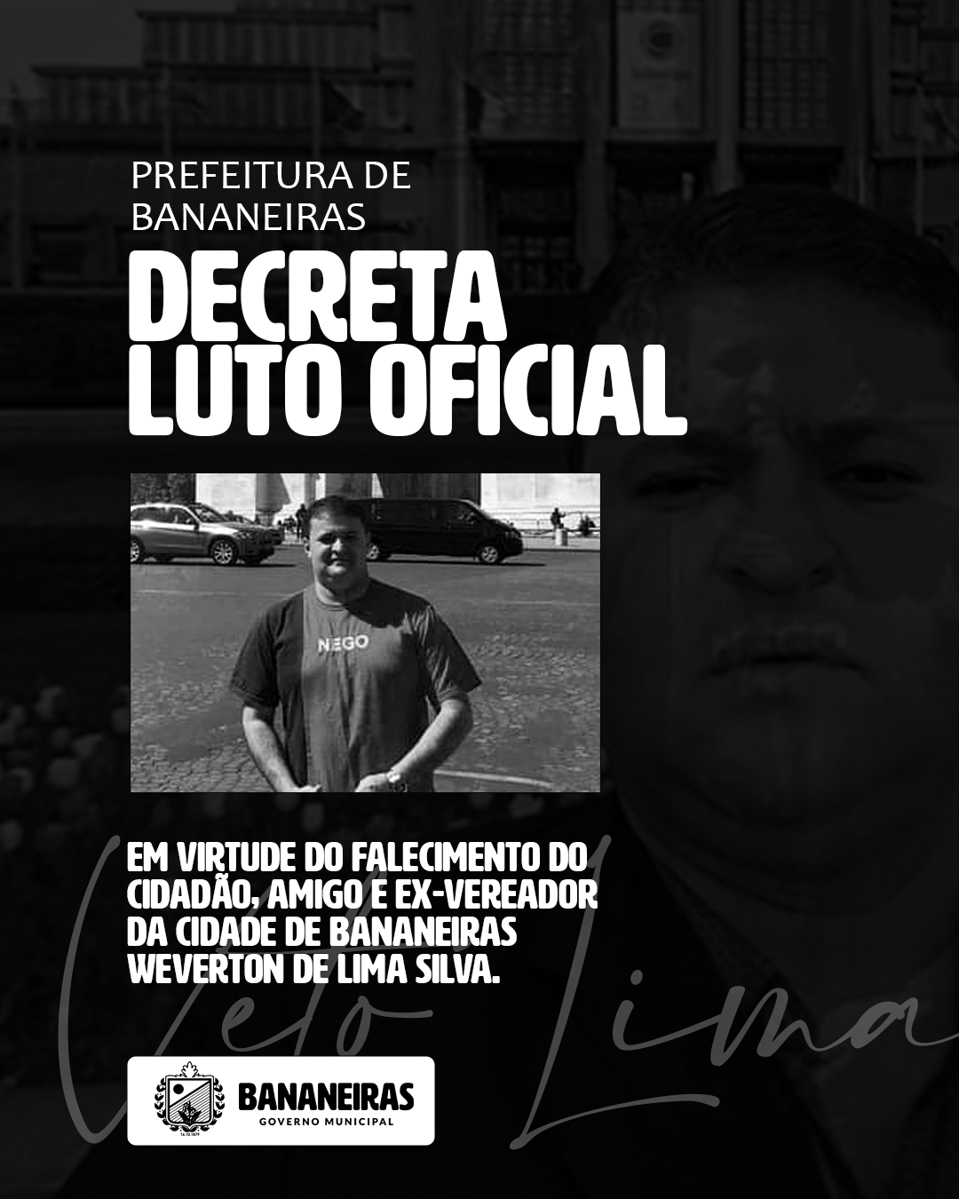 Prefeitura Municipal decreta luto oficial pelo falecimento do ex-Vereador Veto Lima