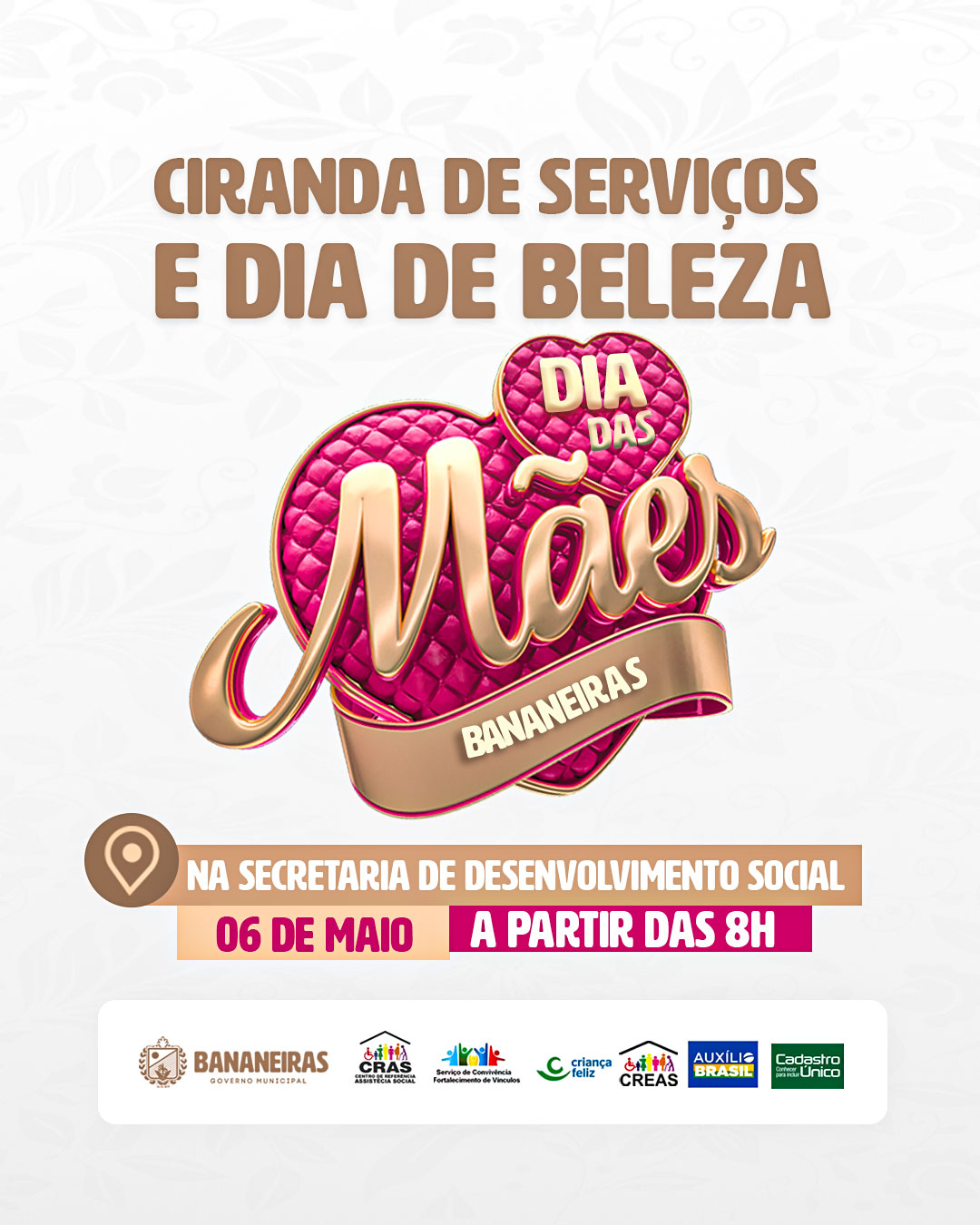 Ciranda de Serviços e Dia de Beleza será realizado em Bananeiras em comemoração ao dia das mães